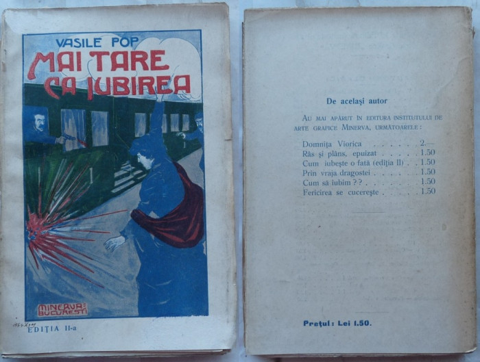 Vasile Pop , Mai tare ca iubirea , Nuvele si schite , Editura Minerva , 1909