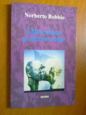 NORBERTO BOBBIO - LIBERALISM SI DEMOCRATIE foto