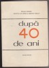 (E324) - DUPA 40 DE ANI