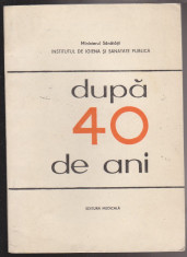 (E324) - DUPA 40 DE ANI foto