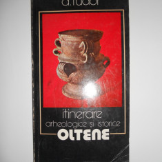 D. TUDOR ITINERARII ARHEOLOGICE SI ISTORICE DIN OLTENIA, CRAIOVA, 1979
