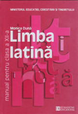 MANUAL DE LIMBA LATINA PT CLS A XII A de MONICA DUNA ED. HUMANITAS foto