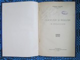 Const. RADU - CLASICISM SI REALISM IN PEDAGOGIE (princeps, 1926 - cu AUTOGRAF!)
