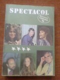 ALMANAH SPECTACOL TRIBUNA 1986 RSR articole muzica film teatru actori arta hobby, Alta editura