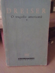 Theodore Dreiser - O tragedie americana 1 foto