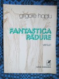 Grigore HAGIU - FANTASTICA PADURE (prima editie - 1980 - CA NOUA!!!)