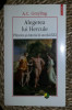 A. C. Grayling ALEGEREA LUI HERCULE Placerea si datoria in sec. XXI Ed. Polirom 2009