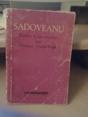 Mihai Sadoveanu - Zodia Cancerului Sau Vremea Ducai, Voda foto