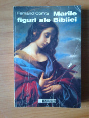 d2 Fernand Comte - Marile figuri ale Bibliei foto