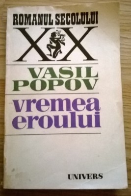 Vasil Popov - Vremea eroului foto