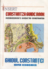 CONSTANTZA GUIDE BOOK - BUSINESSMAN&amp;#039;S GUIDE TO CONSTANTA - GHIDUL CONSTANTEI foto