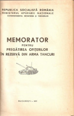 Memorator pentru pregatirea ofiterilor in rezerva din arma tancuri foto