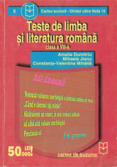 TESTE DE LIMBA SI LITERATURA ROMANA CLASA A VIII A de AMALIA DUMITRIU ED. CARTEA DE BUZUNAR foto