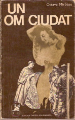 UN OM CIUDAT - OCTAVE MIRBEAU ,10 foto