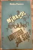 Rodica Popescu - Miracol? Revolutie? Lovitura de stat?