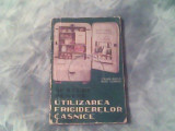 Sfaturi pentru utilizarea frigiderelor casnice-Stelian Bucur,Radu Ciobanu, 1964, Alta editura