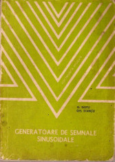 GENERATOARE DE SEMNALE SINUSOIDALE / G.BAJEU , GH.STANCU,20 foto