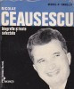 Michel-P. Hamelet - Nicolae Ceausescu. Biografie si texte selectate foto