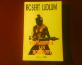 Robert Ludlum Testamentul lui Holcroft, Alta editura