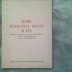 Despre dezvoltarea muzicii in RPR rezolutia plenarei largite a a comitetului uniunii compozitorilor din 4-5 Februarie 1952