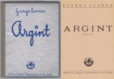 George Lesnea,Argint,Ed.Cartea Romaneasca,1938 foto