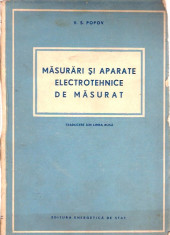 MASURARI SI APARATE ELECTROTEHNICE DE MASURAT-V.S.POPOV ,1953 , 15 foto