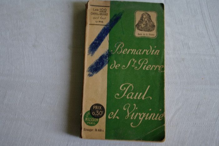 Paul et Virginie - Bernardin de Saint - Pierre - Les 100 chefs d&#039;oeuvre qu&#039;il faut lire - 1909