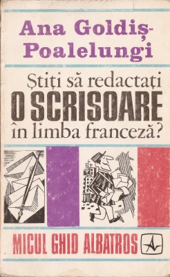 Ana Goldis Poalelungi Stiti Sa Redactati O Scrisoare In Limba