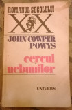 John Cowper Powys - Cercul nebunilor, Univers, 1982