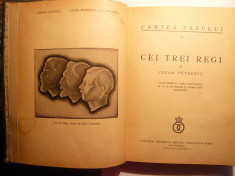 Cezar Petrescu- Cei Trei Regi -Prima Ed. 1935 ,cu ilustratii foto