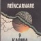 Rudolf Steiner - Reincarnare si karma