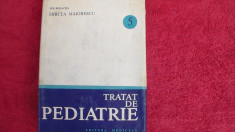 Tratat de Pediatrie / nr5 /supercoperta / Mircea Maiorescu-1986 foto