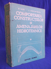 M.RATIU - COMPORTAREA CONSTRUCTIILOR SI AMENAJARILE HIDROTEHNICE - 1989 foto