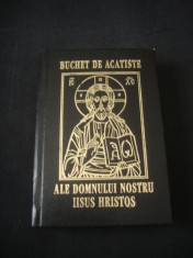 BUCHET DE ACATISTE ALE DOMNULUI NOSTRU IISUS HRISTOS {2002} foto