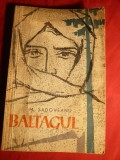 M.Sadoveanu - Baltagul - Ed.1961 ,ilustratii Bardocz Ludovic, Alta editura