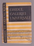 Ghidul galeriei universale - Muzeul de Arta al R.P.R.