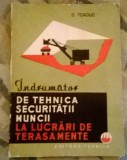 O. Tcaciuc - Indrumator de tehnica securitatii muncii la lucrari de terasament, Alta editura