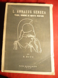 G.Gutu - L.Annaeus Seneca -Viata timpul si opera morala - Ed. 1944, Alta editura