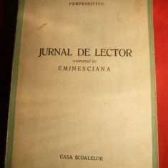 Perpessicius - Jurnal de Lector , Eminesciana -Prima Ed. 1944