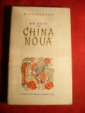 G.Calinescu - Am fost in China Noua - Prima Ed. 1955