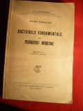 GG Antonescu - Doctrinele Fundamentale ale Pedagogiei Moderne - Ed. 1930, Alta editura