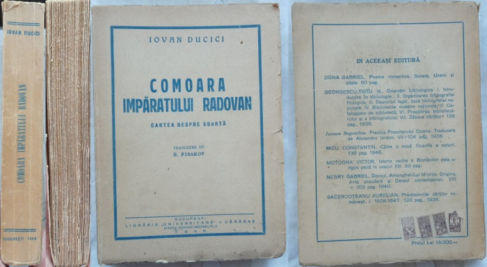 Iovan Ducici , Comoara regelui Radovan ; Cartea despre soarta , 1946