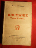 G.Peytavi de Faugeres - Roumanie -Terre Latine -Prima Ed. 1929