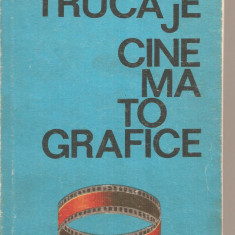 (C4303) TRUCAJE CINEMATOGRAFICE DE AL. MARIN, EDITURA TEHNICA, 1983