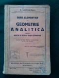 Curs elementar de GEOMETRIE ANALITICA pentru clasa a VIII - a, (cu autograf).