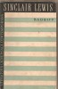 (C4296) BABBITT DE SINCLAIR LEWIS, ESPLA, 1960, TRADUCERE DE SOFIA MARIAN, Alta editura