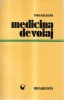 Mihai Neagu Basarab - Medicina de voiaj