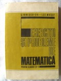 EXERCITII SI PROBLEME DE MATEMATICA PENTRU CLASELE IX-X- C. Ionescu-Tiu /S Musat