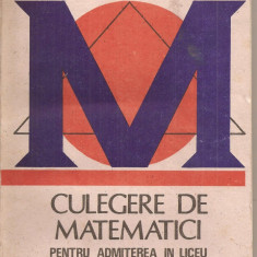 (C4279) CULEGERE DE MATEMATICI PENTRU ADMITEREA IN LICEU DE SILVIU STOSSEL, EDITURA CUVANTUL ROMANESC, 1991, (MATEMATICA)