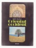 Boris Buzila - Orientul occident, Alta editura